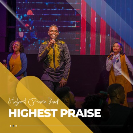 Highest Praise (Hallelujah) | Boomplay Music