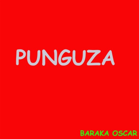 PUNGUZA | Boomplay Music