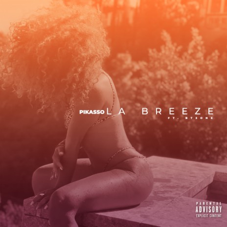 La Breeze ft. BT2ONE | Boomplay Music