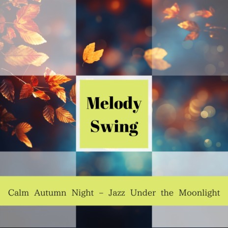 Moonlit Autumn Ambiance | Boomplay Music