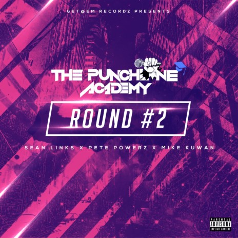 Round #2 ft. Sean Links, Pete Powerz & Mike Kuwan | Boomplay Music