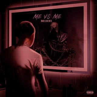 ME VS ME (DELUXE)