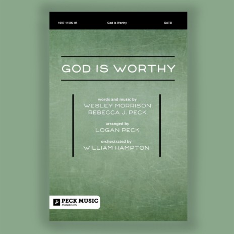 God Is Worthy