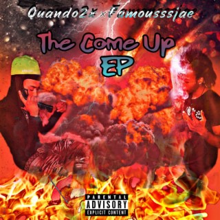 The Come Up -Ep