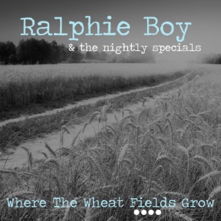 Where The Wheat Fields Grow (remixes)