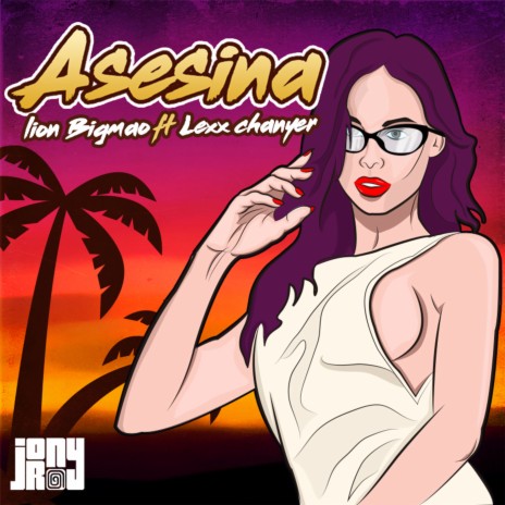 Asesina ft. Lion Bigmao & Lexx Chanyer