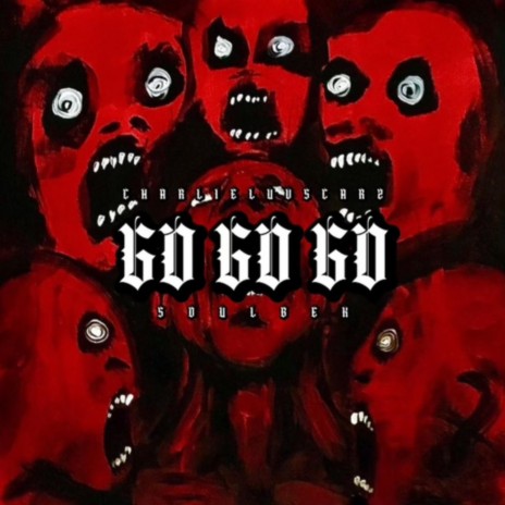 Go Go Go ft. Soulbek | Boomplay Music