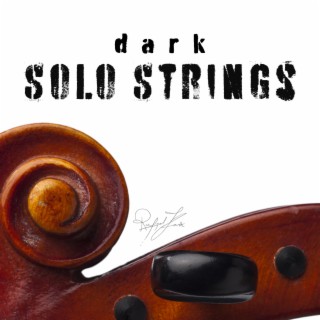 Dark Documentary Solo Strings