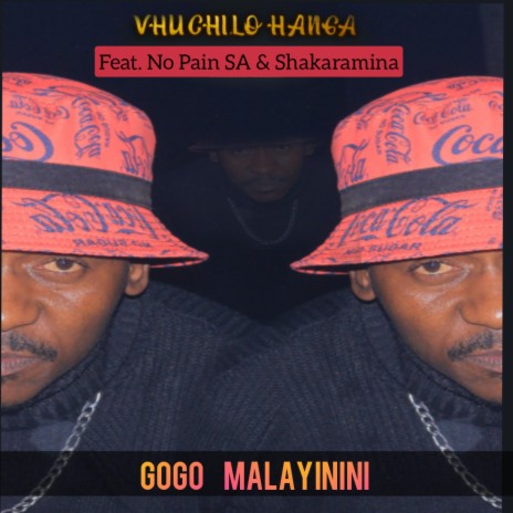 Vhuchilo Hanga ft. No Pain SA & Shakaramina | Boomplay Music