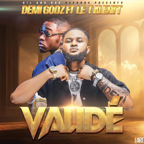 Validé ft. Le Talentt | Boomplay Music