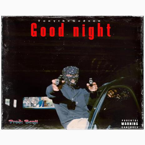 Good Night Freestyle | Boomplay Music