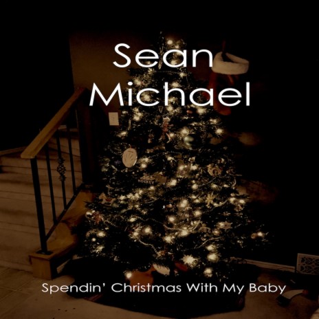 Spendin' Christmas With My Baby | Boomplay Music