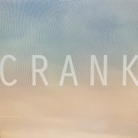 Crank | Boomplay Music