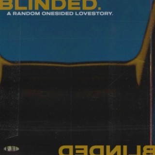 Blinded