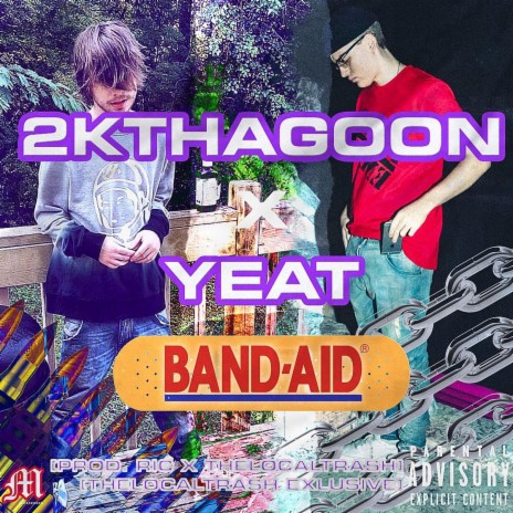 Bandaid ft. 2kthagoon & Yeat | Boomplay Music