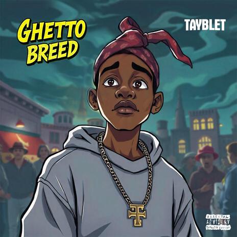 Ghetto Breed | Boomplay Music