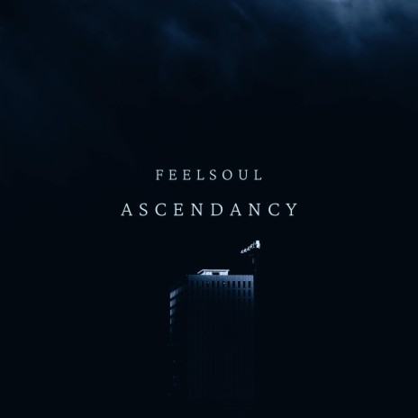 Ascendancy | Boomplay Music