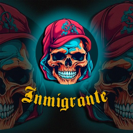 Inmigrante (Pista De Rap) | Boomplay Music