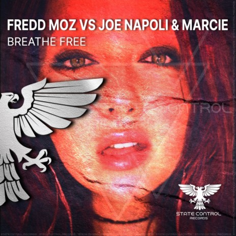 Breathe Free (Radio Edit) ft. Joe Napoli & Marcie | Boomplay Music