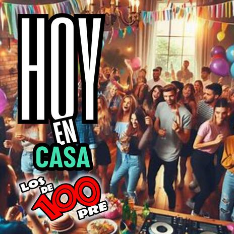 Hoy En Casa | Boomplay Music