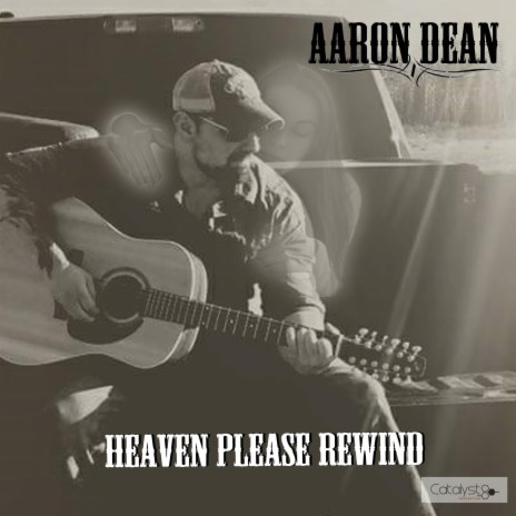 Heaven Please Rewind | Boomplay Music