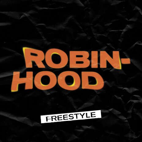 Robin Hood Freestyle | Boomplay Music