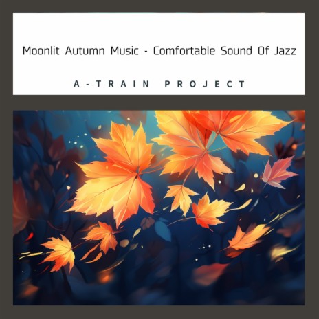 Moonlit Melody Rustling Leaves | Boomplay Music