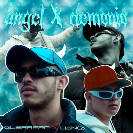 Angel X Demonio ft. Lianca | Boomplay Music