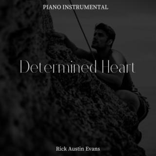 Determined Heart