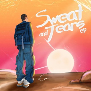 Sweat And Tears The EP