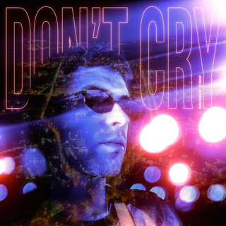 Don't cry