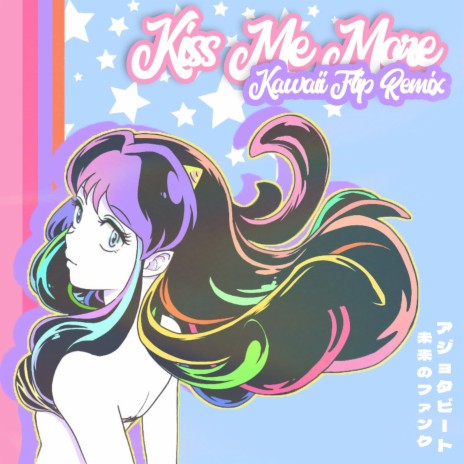 Kiss Me More (Kawaii Flip) | Boomplay Music