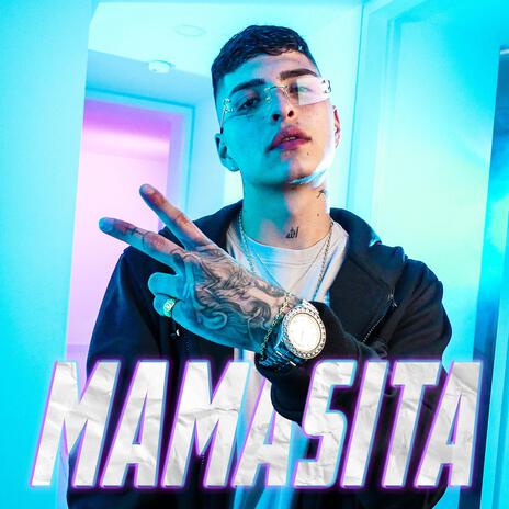 MAMASITA | Boomplay Music