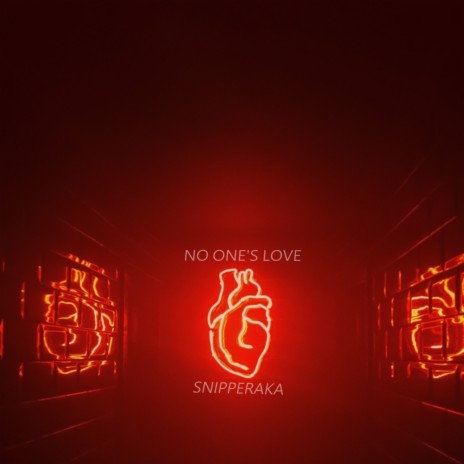 NO ONE'S LOVE | Boomplay Music