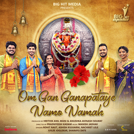 Om Gan Ganapataye Namo Namah ft. Ashish Kulkarni, Nachiket Lele, Juilee Joglekar & Sharayu Date | Boomplay Music