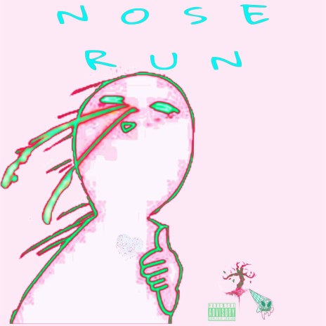 NOSE RUN | Boomplay Music