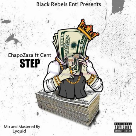 STEP ft. Cent | Boomplay Music