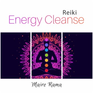 Reiki: Energy Cleanse