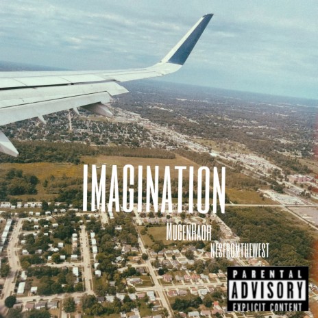 imagination ft. Nesfromthewest | Boomplay Music