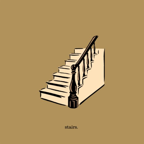 stairs | Boomplay Music