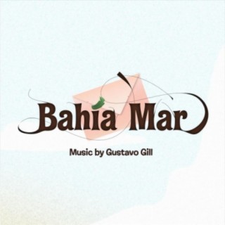 Bahía Mar (Original Game Soundtrack)
