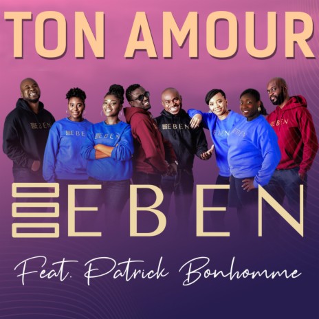 Ton Amour ft. Patrick Bonhomme | Boomplay Music