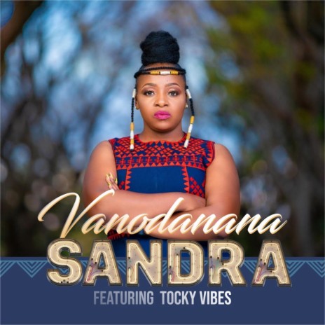 Vanodanana ft. Tocky Vibes | Boomplay Music