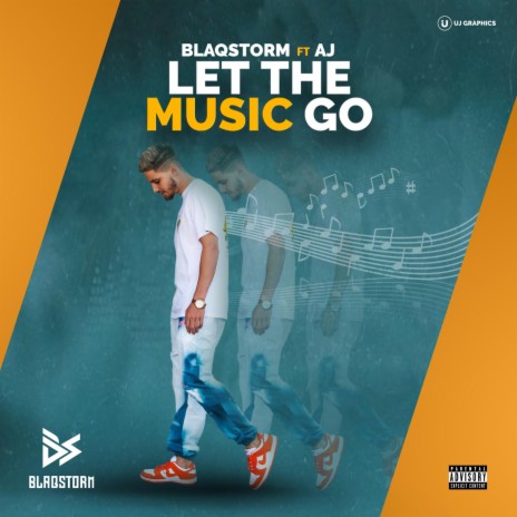 Let The Music Go ft. AJ SA | Boomplay Music