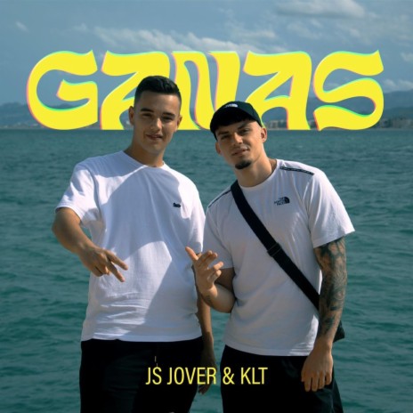 GANAS ft. KLT | Boomplay Music