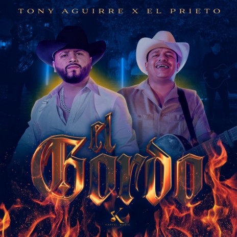 El Gordo ft. Lupe Angulo El Prieto
