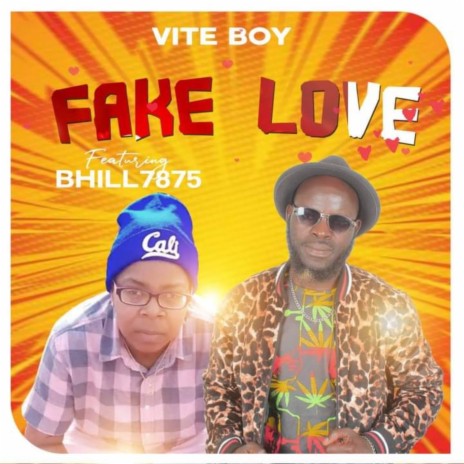 Fake Love ft. Bhill 7875 | Boomplay Music