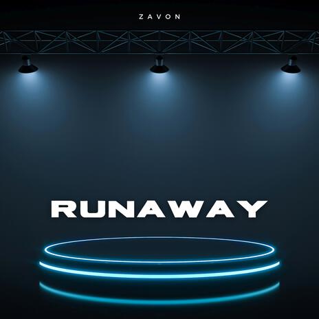 Runaway | Boomplay Music