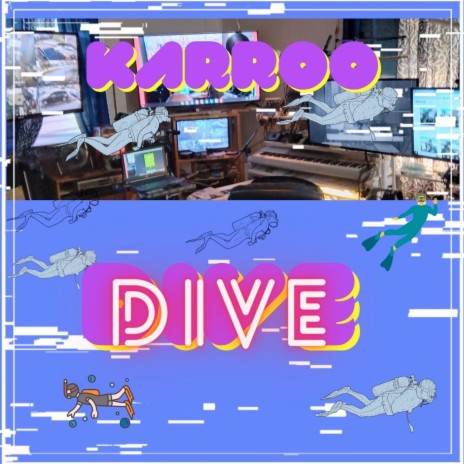 Dive | Boomplay Music