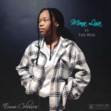 Mona Lisa ft. The Wise | Boomplay Music